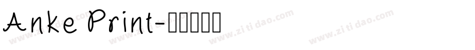 Anke Print字体转换